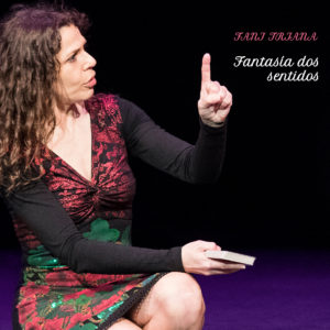 Fani Triana, Fantasía dos sentidos